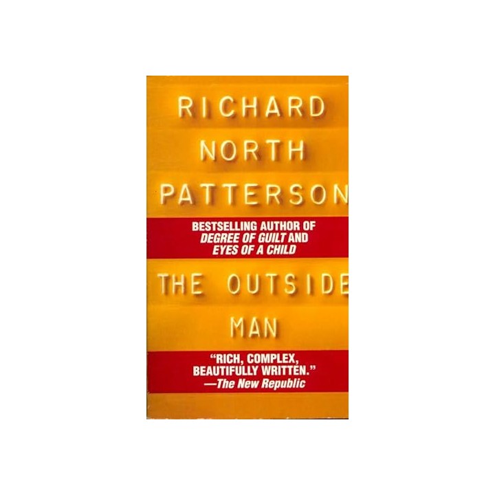 The Outside Man - Richard North Patterson